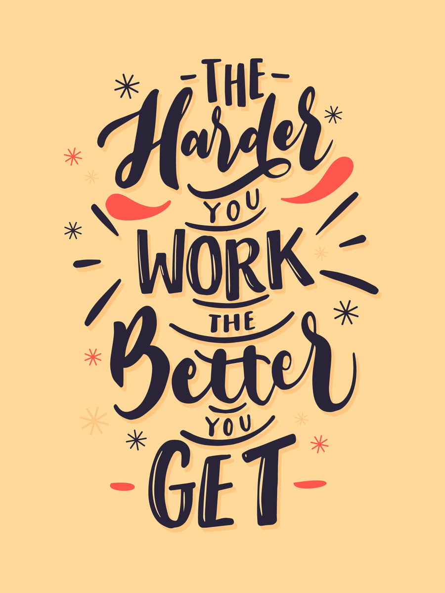 The Harder You Work - “The harder you work the better you get” in hand-drawn lettering, navy on peach — alternating, on a metal wall art plate