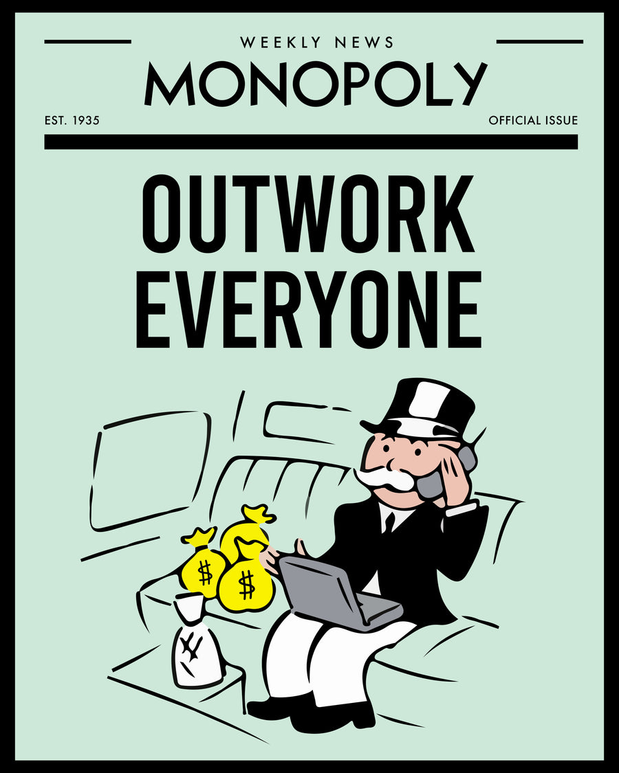 Outwork Everyone - “Outwork Everyone” set as a newspaper front page, mint green, with the tycoon working the, on a metal wall art plate