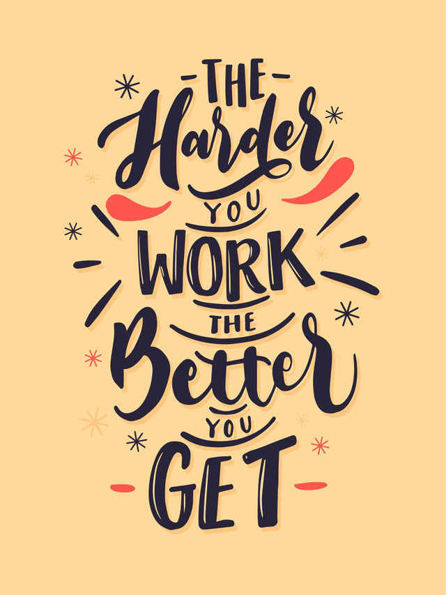 The Harder You Work - “The harder you work the better you get” in hand-drawn lettering, navy on peach — alternating, on a metal wall art plate